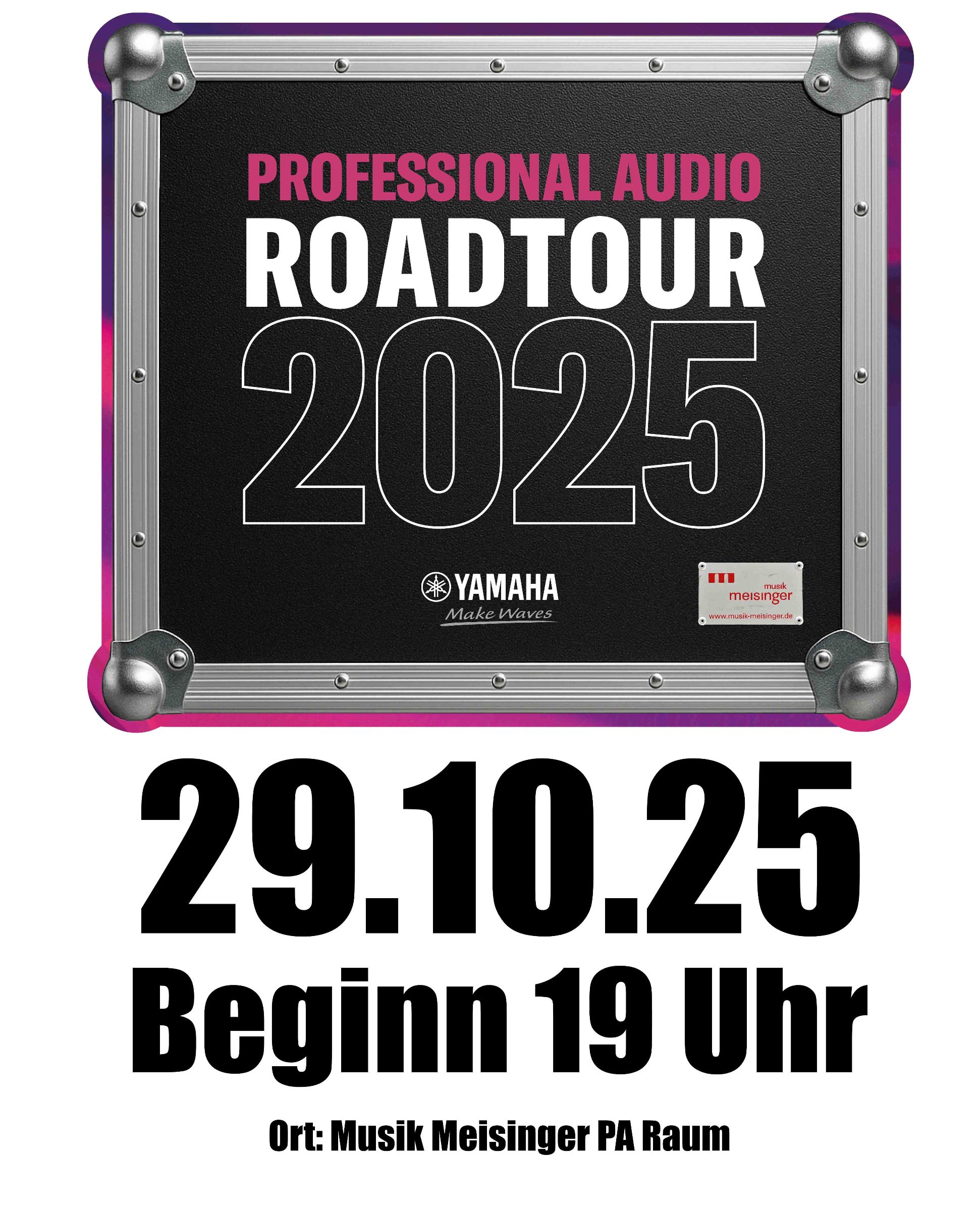 Yamaha Professional Audio Roadtour 2025 Yamaha Professional Audio Roadtour 2025